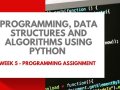 Programming, Data Structures And Algorithms Using Python — Week 5 Programming Assignment | NPTEL | [Jan 2023]