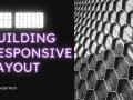 CSS Grid - Building Responsive Layouts