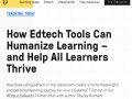 How Edtech Tools Can Humanize Learning — and Help All Learners Thrive Edpuzzle #TechWithHeart #edtech